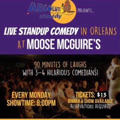 Comedy Night at Moose McGuire’s Orleans - March 28, 2022