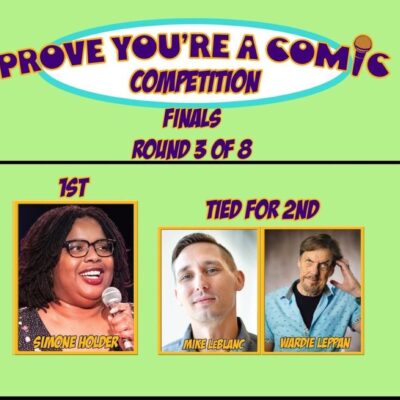 “Prove You’re a Comic” Competition – August 9, 2022 - September 11, 2022