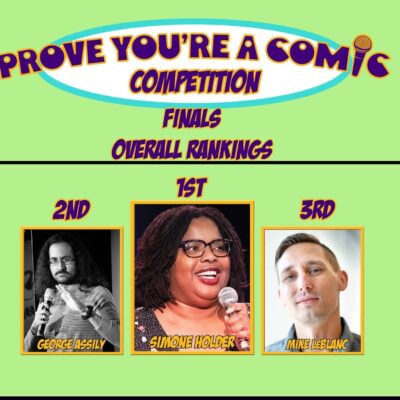 “Prove You’re a Comic” Competition – August 9, 2022 - September 11, 2022